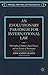 An Evolutionary Paradigm for International Law: Philosophical Method, David Hume, and the Essence of Sovereignty (Philosophy, Public Policy, and Transnational Law)