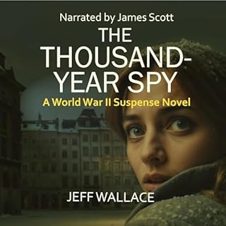 The Thousand-Year Spy Audiolibro Por Jeff Wallace arte de portada