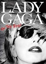 レディー・ガガ オン・ジ・エッジ [レンタル落ち]