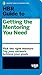 HBR Guide to Getting the Mentoring You Need (HBR Guide Series)