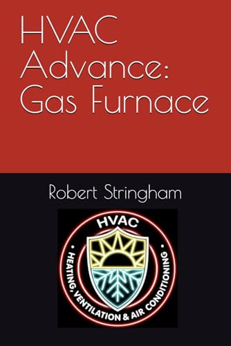 HVAC Advance: Gas Furnace