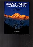 Nanga Parbat. La montagna nuda 8880683969 Book Cover