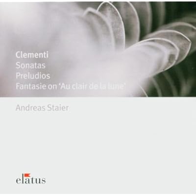 Clementi: Sonatas, Preludios, Fantasie On 'Au Clair De La Lune'