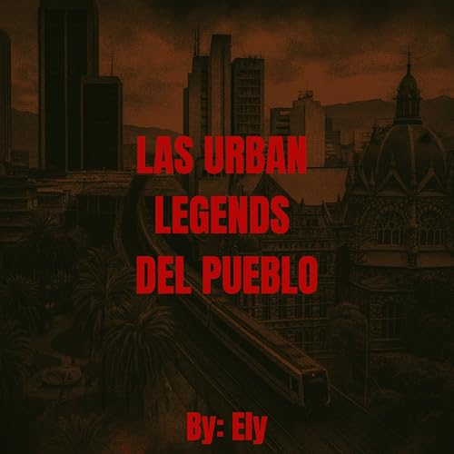 Page de couverture de Las Urban Legends del Pueblo