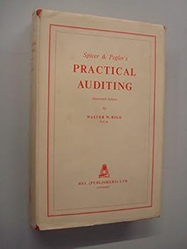 Hardcover Spicer and Pegler's Practical Auditing Book