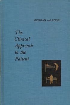 Clinical Approach to the Patient