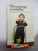 Becoming a Toddler 0852633882 Book Cover