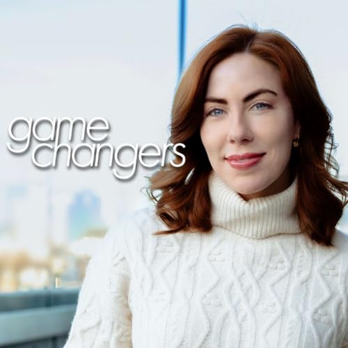 Game Changers with Katharine Quinn Titelbild