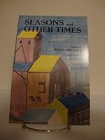 Seasons and Other Times 0961015632 Book Cover