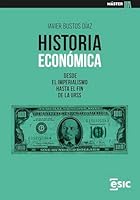 HISTORIA ECONÓMICA: Desde el Imperialismo hasta el fin de la URSS 8419480703 Book Cover