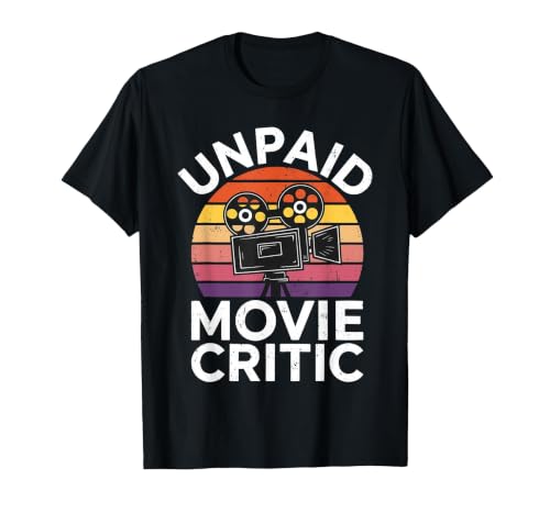 Unpaid Movie Critic Unisex T-Shirt