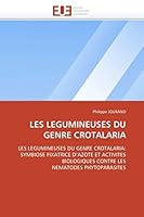 Les Legumineuses Du Genre Crotalaria 6131549133 Book Cover