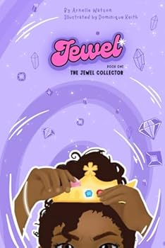 Paperback Jewel the Jewel Collector: Book One Book