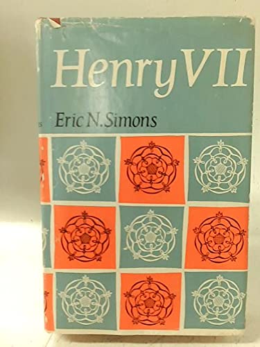 Henry VII: The first Tudor king B0000CPOW8 Book Cover