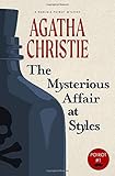 The Mysterious Affair at Styles: A Hercule Poirot Mystery