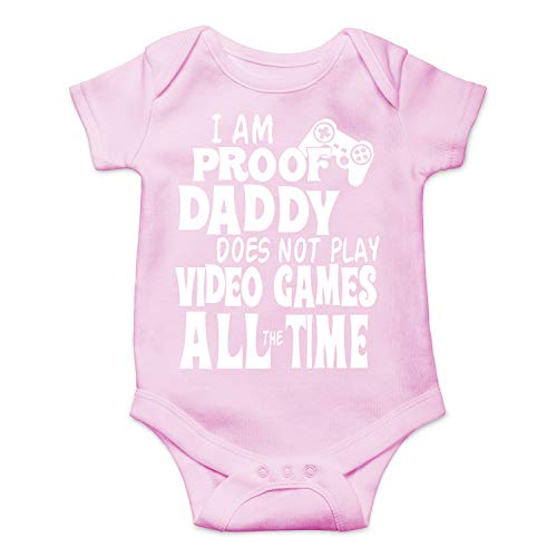 NIANWUDU I Am Proof Daddy Does Not Play Video Games All The Time - Funny Cute Infant, One-Piece Baby Bodysuit (Pink, 6 Months)