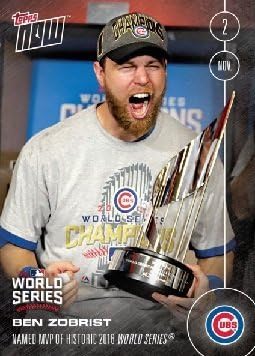 2016 Topps Now #664-A Ben Zobrist Baseball Card - Wins World Series MVP Award - Chicago Cubs