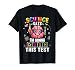 Crush This Test Teacher Testing Day Exam Science Student T-Shirt