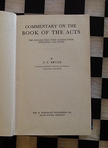 COMMENTARY ON THE BOOK OF THE ACTS: THE ENGLISH TEXT WITH INTRO ...