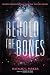 Behold the Bones (Beware the Wild)