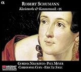 Schumann: Klavierwerke und Kammermusik Vol.9