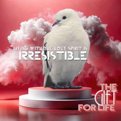 『Living with the Holy Spirit is irresistible』のカバーアート
