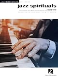 Jazz Spirituals - Jazz Piano Solos Series Vol. 69
