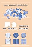 Teaching the Educable Mentally Retarded (Special Education (Dis))