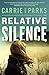 Relative Silence