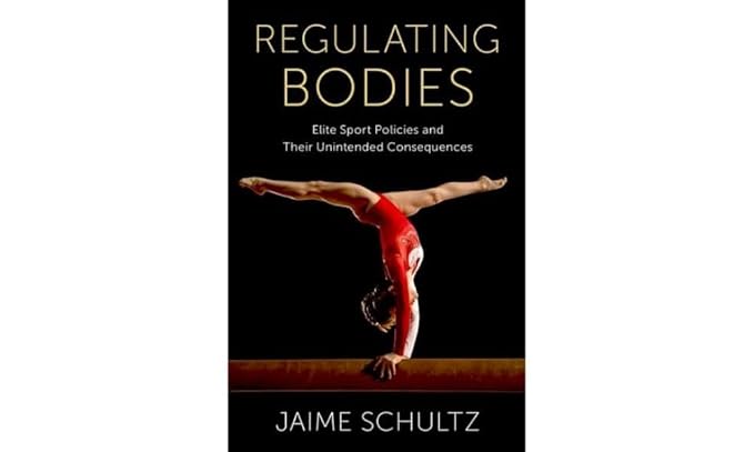Regulating Bodies: Elite Sport Policies and Their Unintended Consequences-Wow! eBook