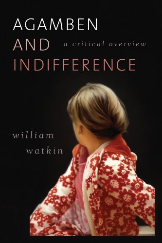 Agamben and Indifference: A Critical Overview view 2