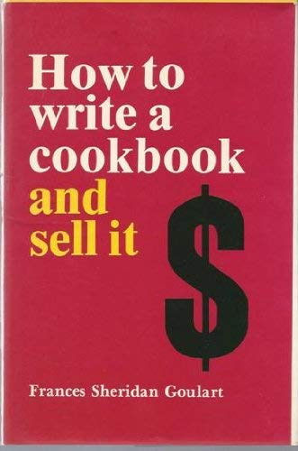 How to Write a Cookbook--And Sell It