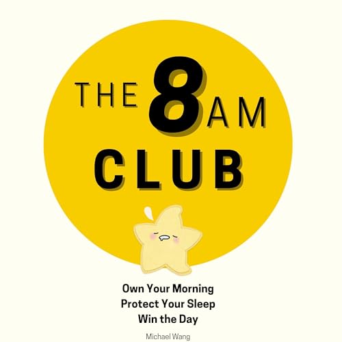 Michael Wang presents The 8AM Club episode artwork