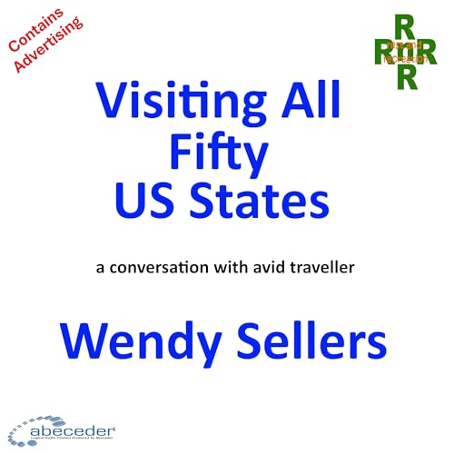 『Visting All Fifty US States – a conversation with Wendy Sellers』のカバーアート