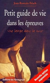 Paperback Petit guide dans l'epreuve [French] Book