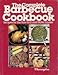 Produktbild The Complete Barbecue Cookbook: Recipes for the Gas Grill and Water Smoker