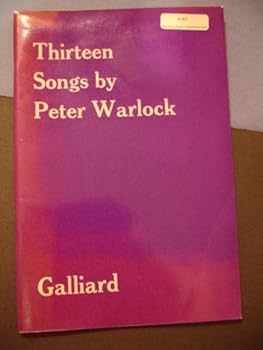 Paperback Thirteen Songs by Peter Warlock Book