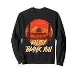 Asiatische Speisen Enjoy Thank You China Fan Chinesisch Sweatshirt