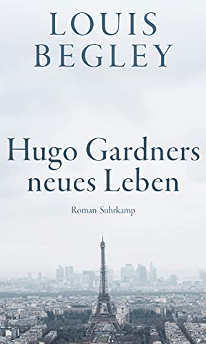 Hugo Gardners neues Leben: Roman [German] 3518429841 Book Cover