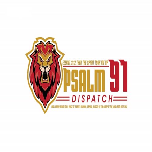 Psalm 91 Dispatch cover art