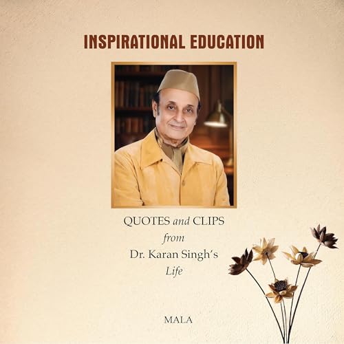 Page de couverture de Quotes and Clips from Dr. Karan Singh&rsquo;s Life