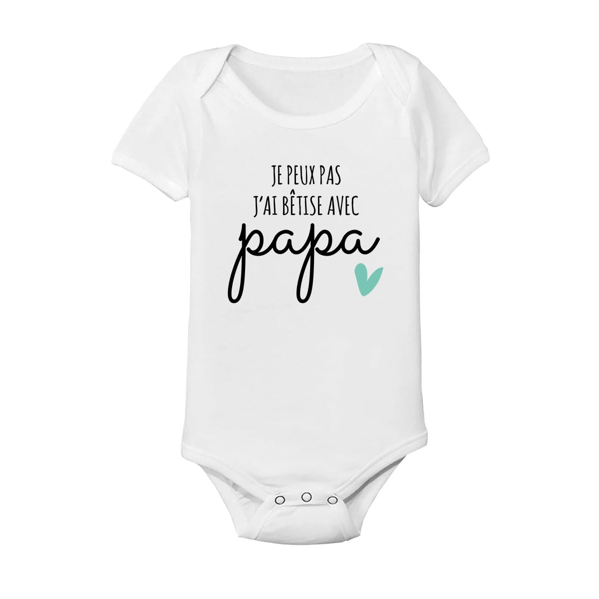 Body Bébé Garçon Ou Fille Je Peux Pas J'ai Bêtise Avec Papa Idée Cadeau Naissance Noël Anniversaire - Imprimé en France