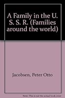 Family in the USSR (Families Around the World) 0850786304 Book Cover