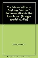 Co-determination in Business 0030523869 Book Cover