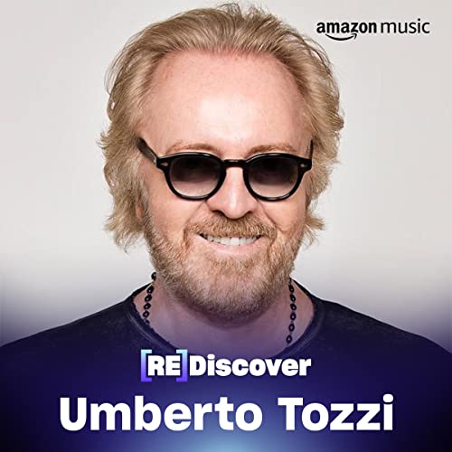  REDISCOVER Umberto Tozzi