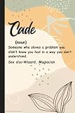 Cade Definition: Cade Notebook / Journal, Cute Personalized Journal Gift for Boys & Men named Cade | 100 Blank Pages Writing Diary, 6x9 inches, ... For Cade (Perfect Notebook with Name Cade).
