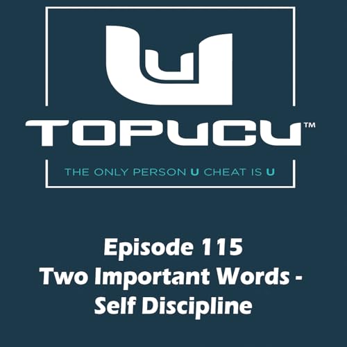 Two Important Words - Self Discipline