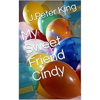 My Sweet Friend Cindy