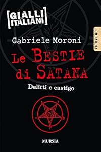 Vedi scheda su Amazon Le bestie di Satana: Delitti e castigo