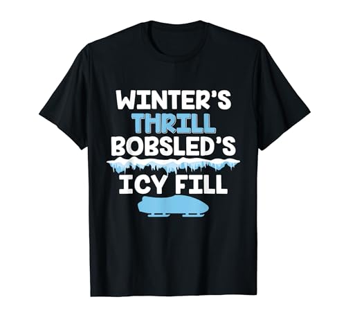 Winterabenteuer: Bobfahren mit Eisfüllung T-Shirt